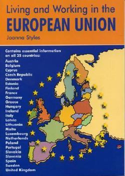 Living & Working in the European Union: A Survival Handbook (Living and Working)