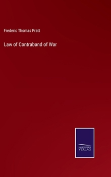 Hardcover Law of Contraband of War Book