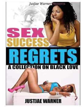 Paperback Sex Success and Regrets Book