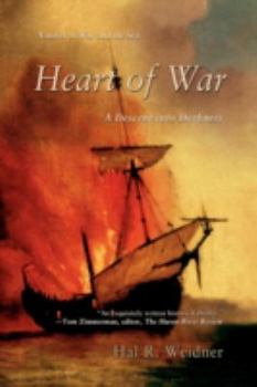 Heart of War: A Descent into Darkness