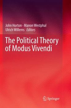 Paperback The Political Theory of Modus Vivendi Book