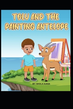 Paperback Tolu and The Antelope Book