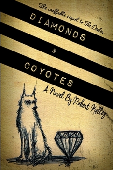 Paperback Diamonds & Coyotes Book