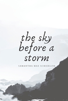 Paperback The Sky Before A Storm Book