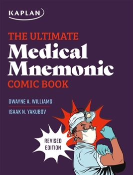 Paperback The Ultimate Medical Mnemonic Comic Book: 150+ Cartoons and Jokes for Memorizing Medical Concepts Book