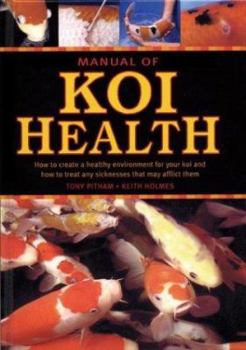 Hardcover Manual of Koi Health Book