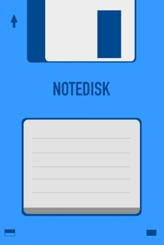 Blue Notedisk Floppy Disk 3.5 Diskette Notebook [lined] [110pages][6x9]: Vintage Retrowave Vaporwave Theme