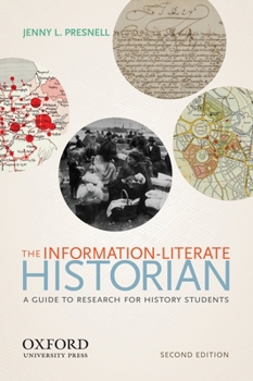 Paperback The Information-Literate Historian Book