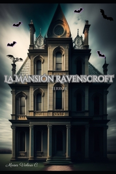 La Mansión Ravenscroft