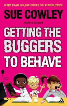 Paperback Getting the Buggers to Behave Book