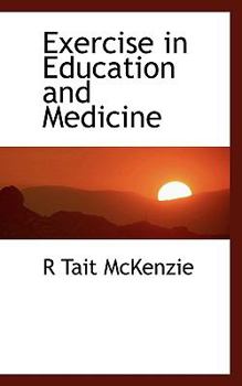Paperback Exercise in Education and Medicine Book