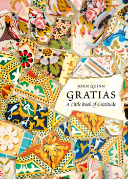 Hardcover Gratias: A Little Book of Gratitude Book