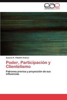 Paperback Poder, Participacion y Clientelismo [Spanish] Book