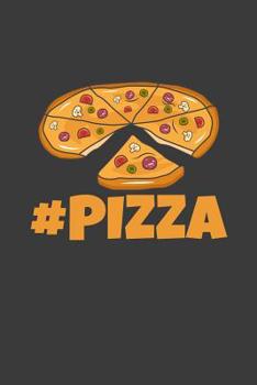 Pizza: 6x9 Notebook, 100 Pages dotgrid, joke original appreciation gag gift for graduation, college, high school, Funny congratulatory diary for your favorite graduate students