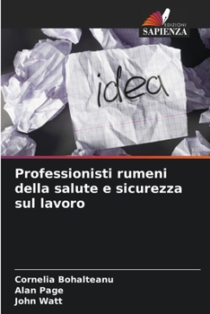 Paperback Professionisti rumeni della salute e sicurezza sul lavoro [Italian] Book