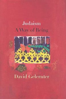 Hardcover Judaism: A Way of Being Book