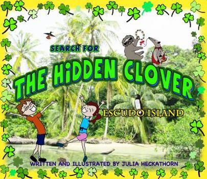 Hardcover Search for the Hidden Clover: Escudo Island (Searc Book