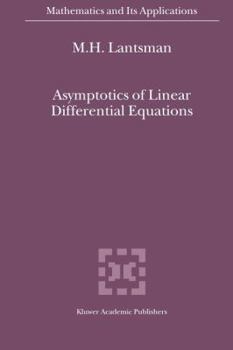 Paperback Asymptotics of Linear Differential Equations Book