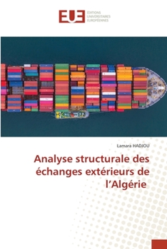 Paperback Analyse structurale des échanges extérieurs de l'Algérie [French] Book