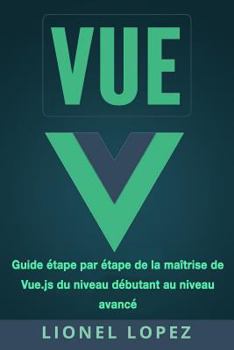 Paperback Vue: Guide [French] Book