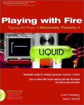 Paperback Playing with Fire: Tapping the Power of Macromedia? Fireworks? 4 (For Dummies) Book