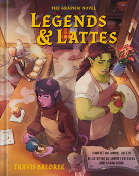 Hardcover Legends & Lattes: The Graphic Novel Book