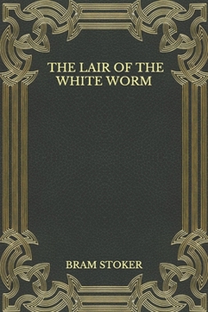 The Lair of the White Worm
