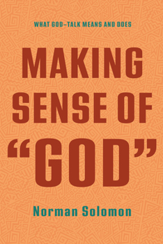 Paperback Making Sense of "God" Book