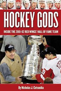 Hardcover Hockey Gods: Inside the 2001-02 Red Wings' Hall of Fame Team Book