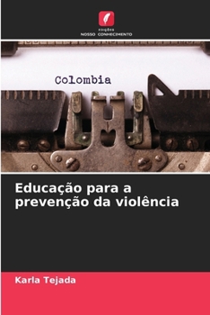 Paperback Educação para a prevenção da violência [Portuguese] Book