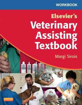 Paperback Workbook for Elsevier's Veterinary Assisting Textbook Book