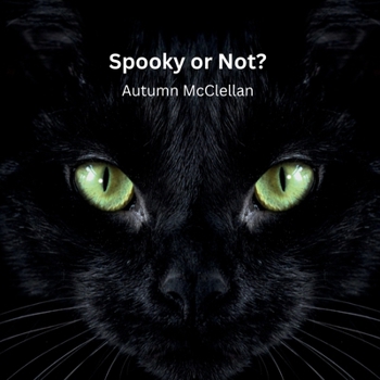 Spooky or Not?