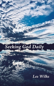 Hardcover Seeking God Daily Book