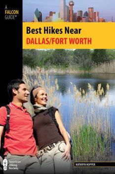 Paperback Best Hikes Near Dallas/Fort Worth Book