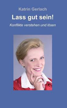 Paperback Lass gut sein! [German] Book