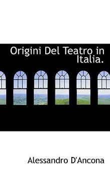 Paperback Origini del Teatro in Italia. Book