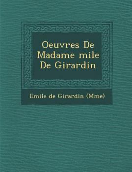 Oeuvres de Madame Mile de Girardin