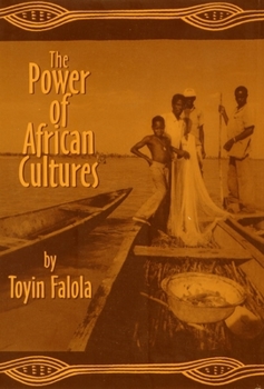 Paperback The Power of African Cultures Book