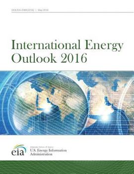 Paperback International Energy Outlook 2016 Book