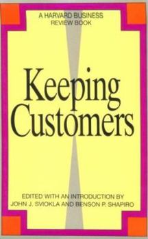 Hardcover Keeping Customers (Harvard Business Review Book) Book