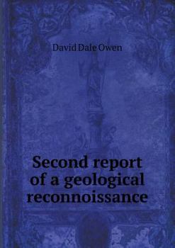 Paperback Second report of a geological reconnoissance Book