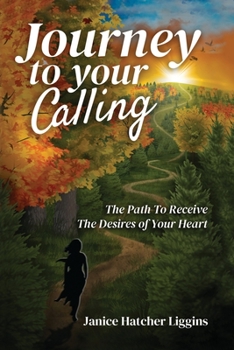 Paperback Journey to Your Calling Book