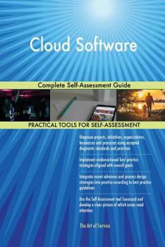 Paperback Cloud Software Complete Self-Assessment Guide Book