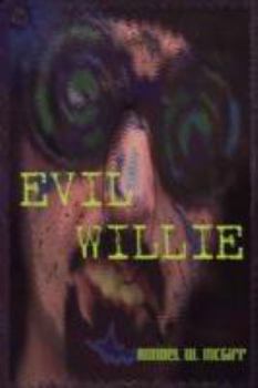 Paperback Evil Willie Book