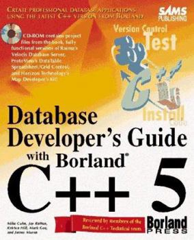 Paperback Database Developers Guide with Borland C++ 5: With CDROM Book