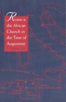 Paperback Rome and the African Church in the Time of Augustine Book