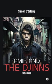 Paperback Amir and the Djinns Book