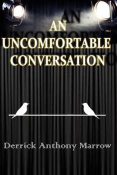 Paperback An Uncomfortable Conversation Book