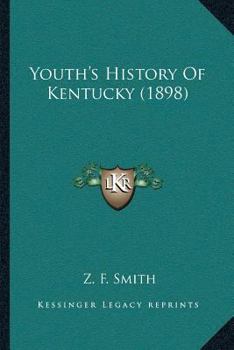 Paperback Youth's History Of Kentucky (1898) Book