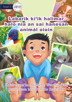 Paperback Animal Baby (Tetun edition) / Labarik ki'ik halimar halo nia an sai hanesan animál oioin [Tetum] Book